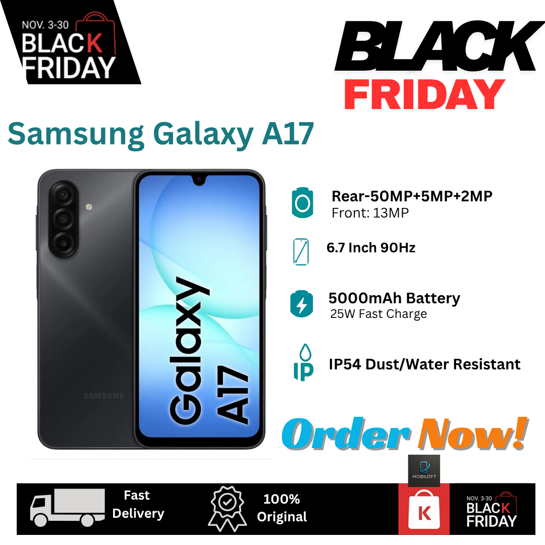 [Black Friday Deal] Samsung Galaxy A17 128GB+8(4+4)GB 6.7" 90Hz Super AMOLED Display Dual SIM (50+5+2)MP Rear Camera 13MP Selfie Camera 5000mAh Battery 25W Charge IP54 Better A16 Galaxy AI Smartphone