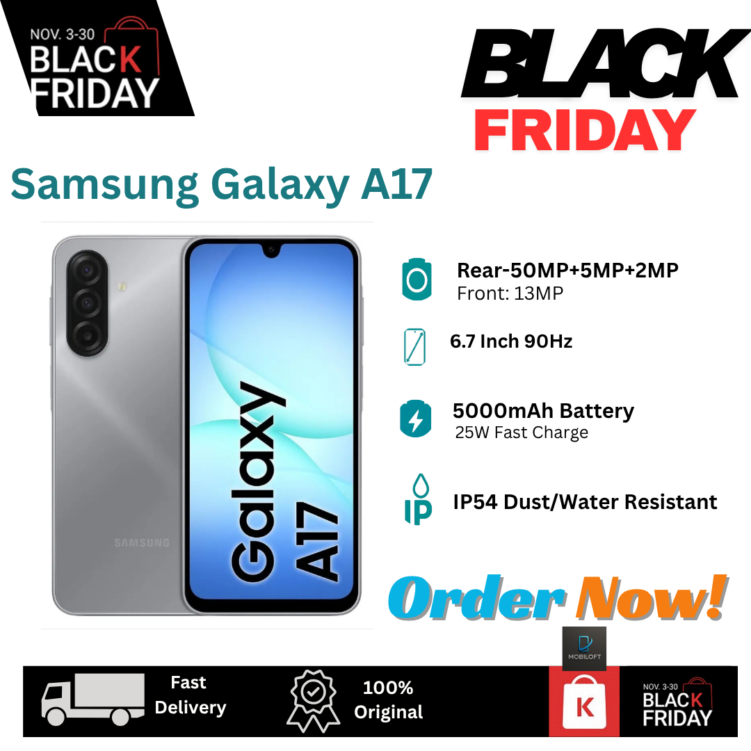 [Black Friday Deal] Samsung Galaxy A17 128GB+8(4+4)GB 6.7" 90Hz Super AMOLED Display Dual SIM (50+5+2)MP Rear Camera 13MP Selfie Camera 5000mAh Battery 25W Charge IP54 Better A16 Galaxy AI Smartphone