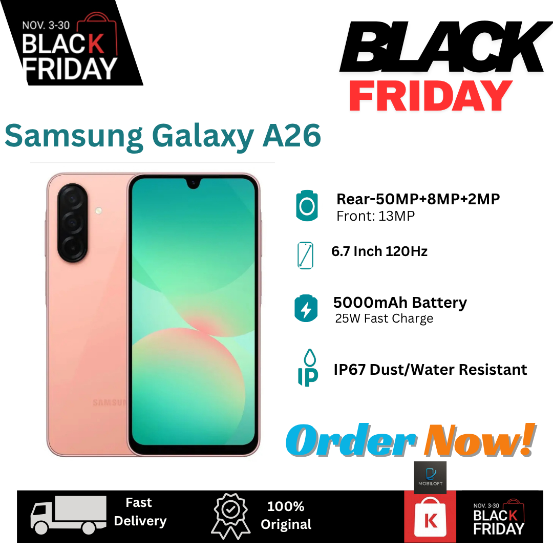 [Black Friday Offer] Samsung Galaxy A26 5G 256GB+16(8+8)GB 6.7" 120Hz Super AMOLED Display Dual SIM (50+8+2)MP Camera 5000mAh Battery 25W Fast Charge IP67 Galaxy AI Smartphone