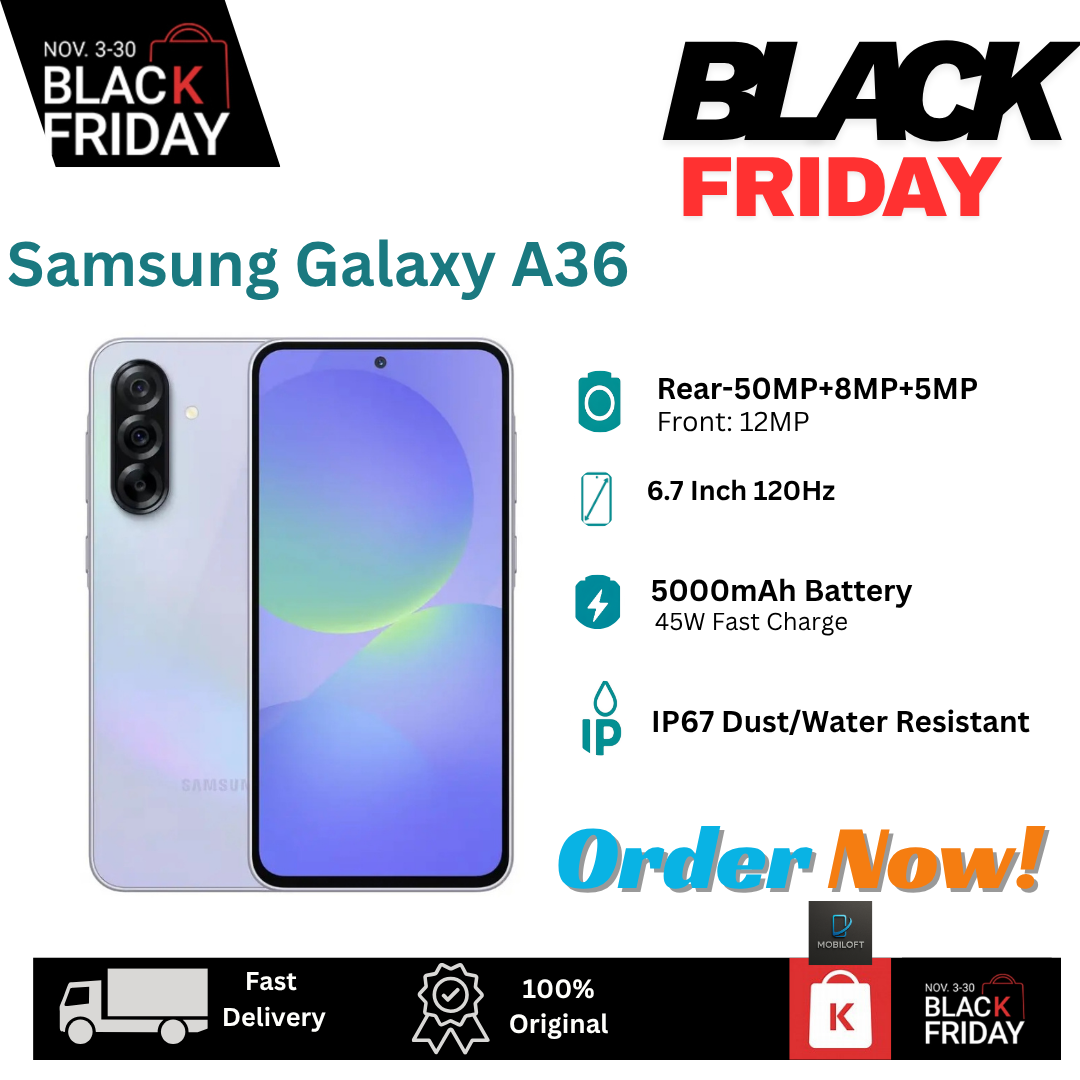 [Black Friday Offer] Samsung Galaxy A36 5G 256GB+16(8+8)GB 6.7" Super AMOLED 120Hz Display On-Screen Fingerprint (50+8+5)MP Camera 5000mAh Battery 45W Charge IP67 Galaxy AI Smartphone