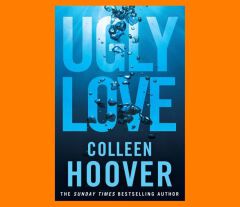 Ugly Love
Book by Colleen Hoover
