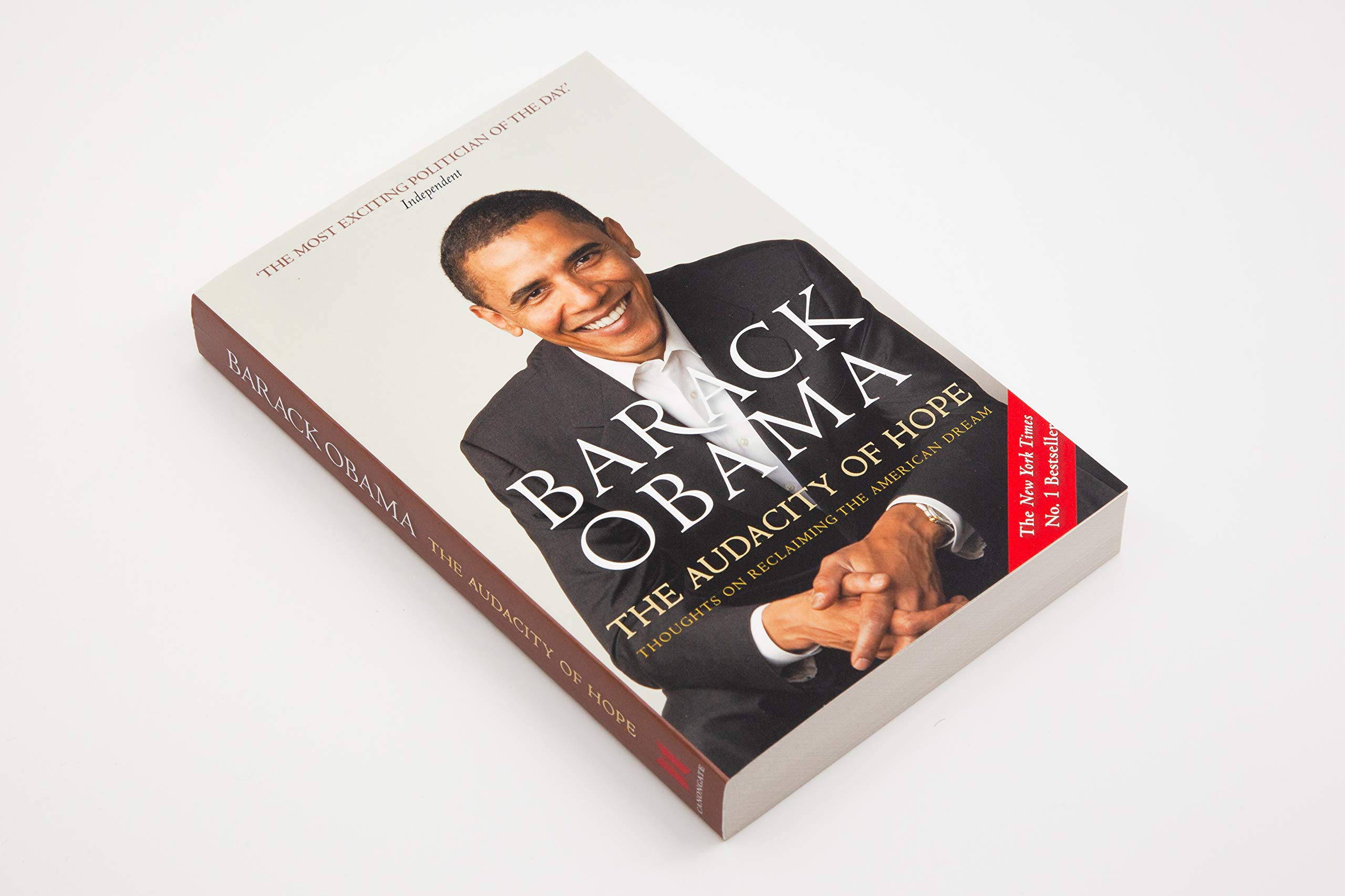 The Audacity of Hope: Thoughts on Reclaiming the American Dream
Book by Barack Obama