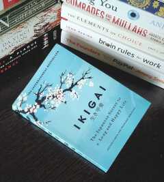 Ikigai: The Japanese Secret to a Long and Happy Life
Book by Francesc Miralles and Hector Garcia