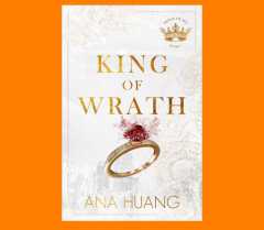 King of Wrath
Book by Ana Huang