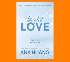 Twisted Love
Book by Ana Huang