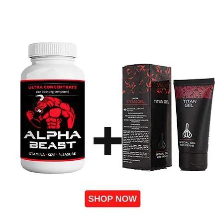 ALPHA BEAST + TITAN GEL TANTRA COMBO , Ultimate Male Performance Pack | Stamina, Libido & Enlargement Support