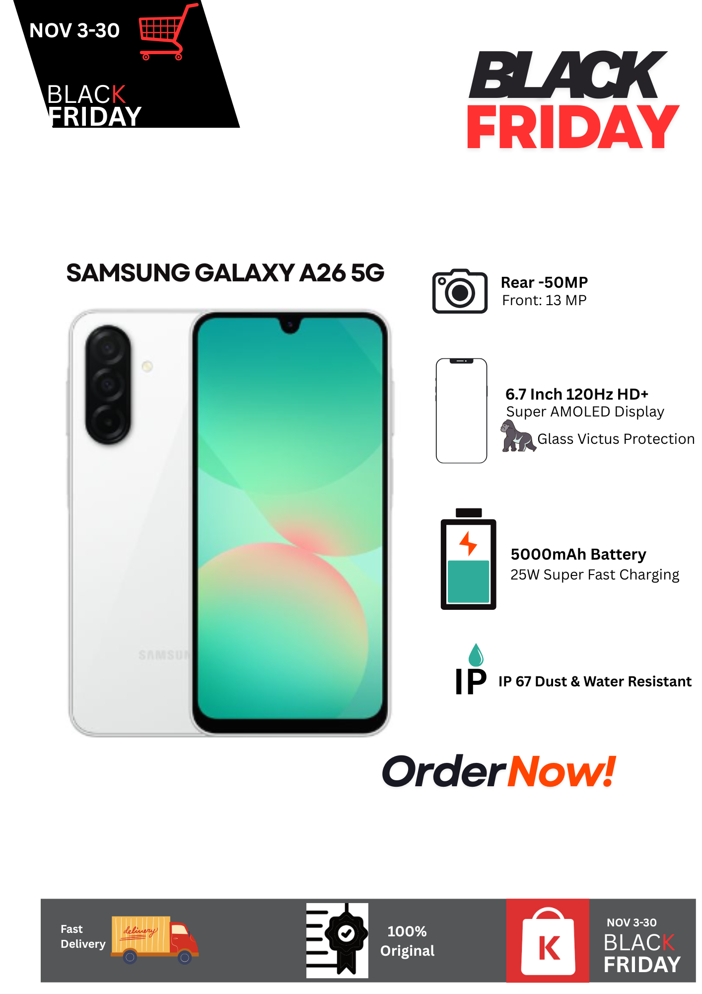 [Black Friday Deal] Samsung Galaxy A26 5G 256GB+8GB 6.7" 120Hz Super AMOLED Display 50MP Camera 5000mAh Battery 25W Fast Charging Dual SIM IP67 (Dust/Water Resistant) Android 15 AI Smartphone