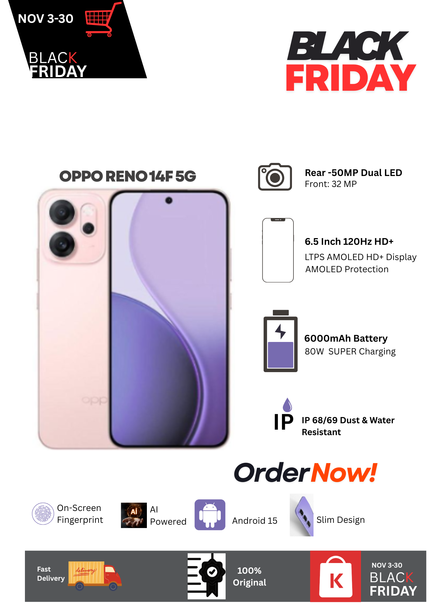 Black Friday Deal! 🔥🔥Oppo Reno 14F 5G 12+512GB 6.5" 120Hz LTPS AMOLED Display 50MP Camera 6000mAh 80W Fast Charging Dual SIM IP68/69 Android 15 AI Flash motion Photo Onscreen Fingerprint Smartphone