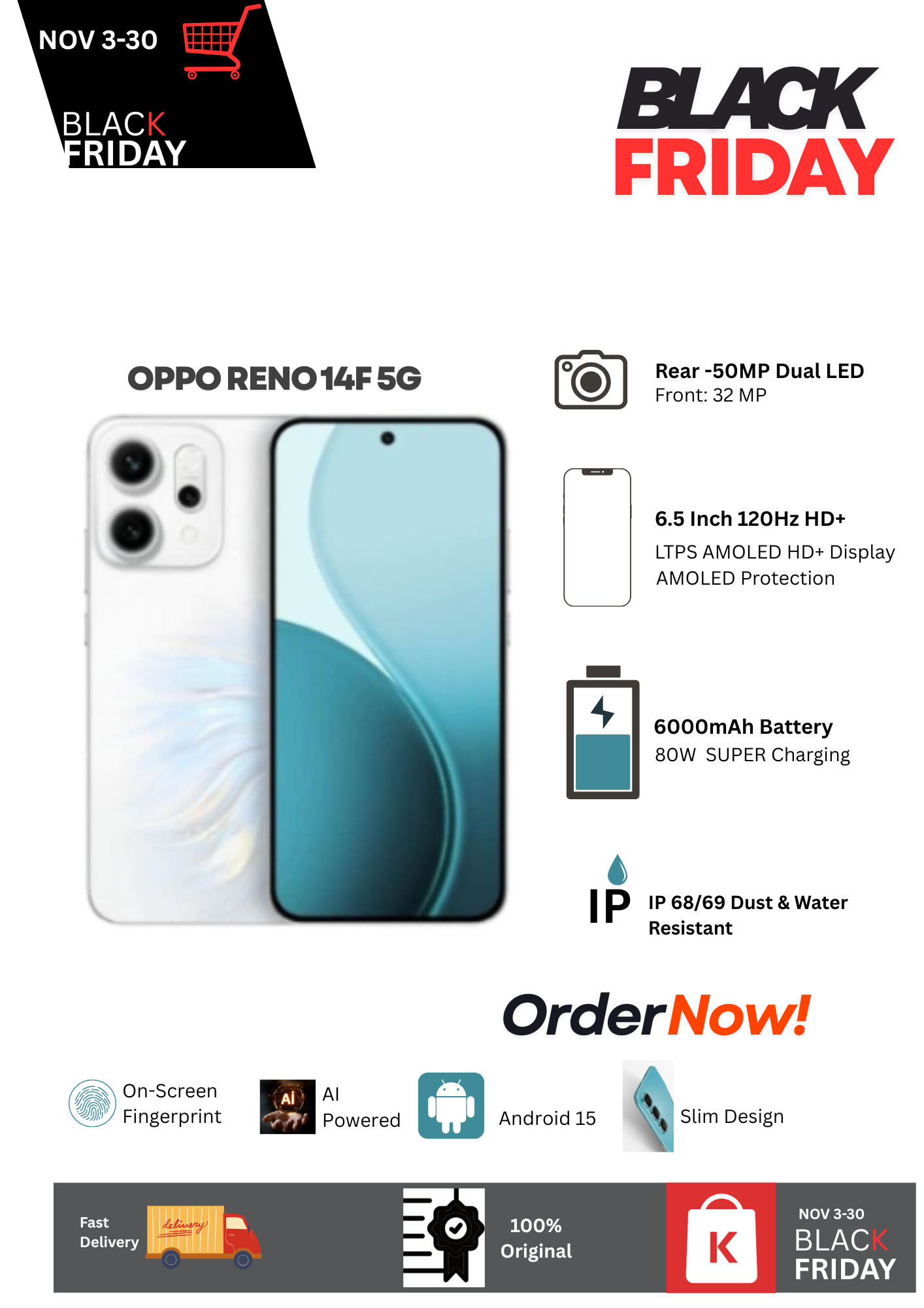 Black Friday Deal! 🔥🔥Oppo Reno 14F 5G 12+512GB 6.5" 120Hz LTPS AMOLED Display 50MP Camera 6000mAh 80W Fast Charging Dual SIM IP68/69 Android 15 AI Flash motion Photo Onscreen Fingerprint Smartphone