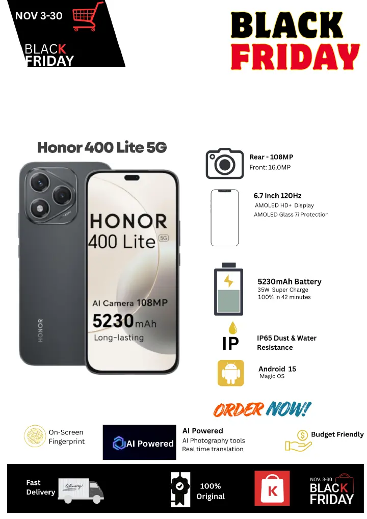 Black Friday Deal🔥Honor 400 Lite 5G 8+256GB 6.7" 120Hz AMOLED Display 108MP Camera 5230mAh Battery 35W Fast Charging Dual SIM IP65 Dust& Water Resistance Android 15 Onscreen Fingerprint AI Smartphone