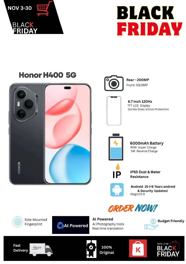 Black Friday Deal🔥Honor 400 5G 12+256GB 6.7" 120Hz TFT LCD Display 200MP Camera 6000mAh Battery 80W Fast Charging Dual SIM IP65 Dust& Water Resistance Android 15 Onscreen Fingerprint AI Smartphone