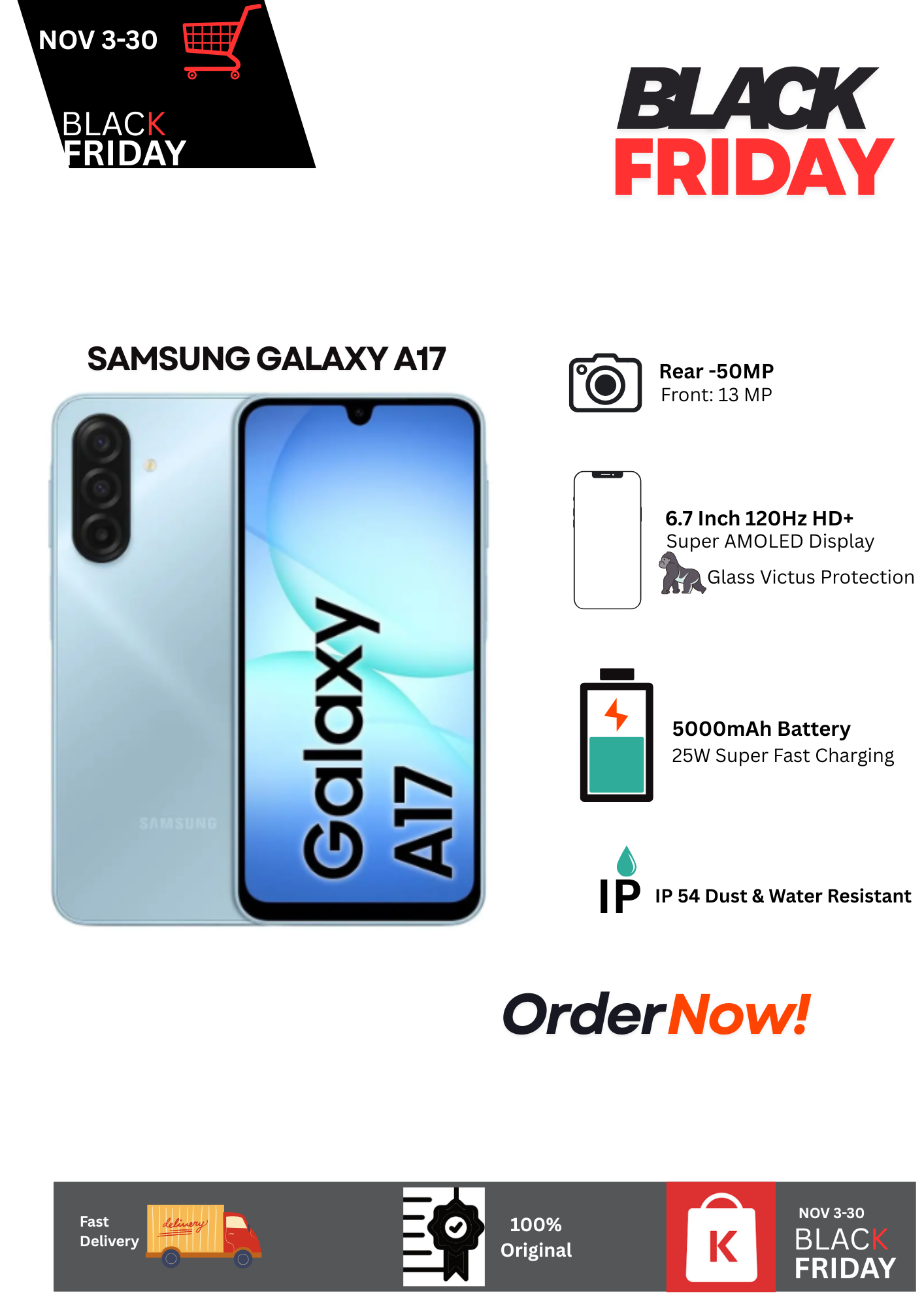 NEW ARRIVAL DEAL! Samsung Galaxy A17 6+128GB 6.7" 90Hz Super AMOLED Display 50MP Camera 5000mAh 25W Fast Charging Dual SIM IP54(6Years OS/Security Updates) Android 15 Side-Fingerprint AI Smartphone