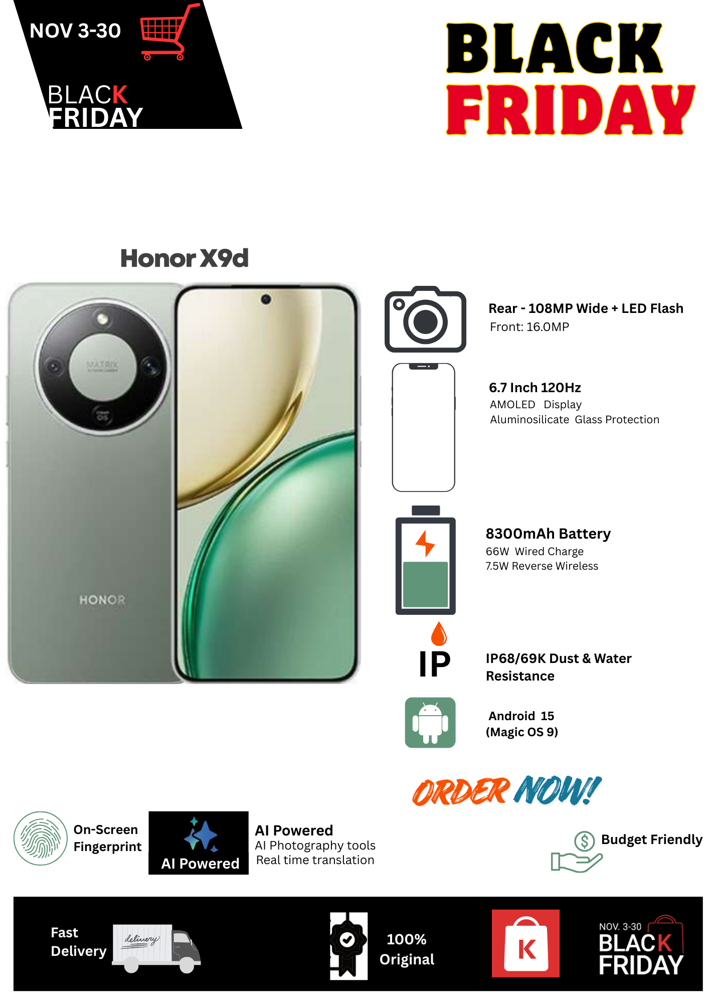Black Friday Deal🔥Honor X9d 5G 12+256GB 6.7" 120Hz AMOLED Display 108MP Camera 8300mAh Battery 66W Fast Charging Dual SIM IP68/69K Dust & Water Proof Android 15 Onscreen Fingerprint AI Smartphone