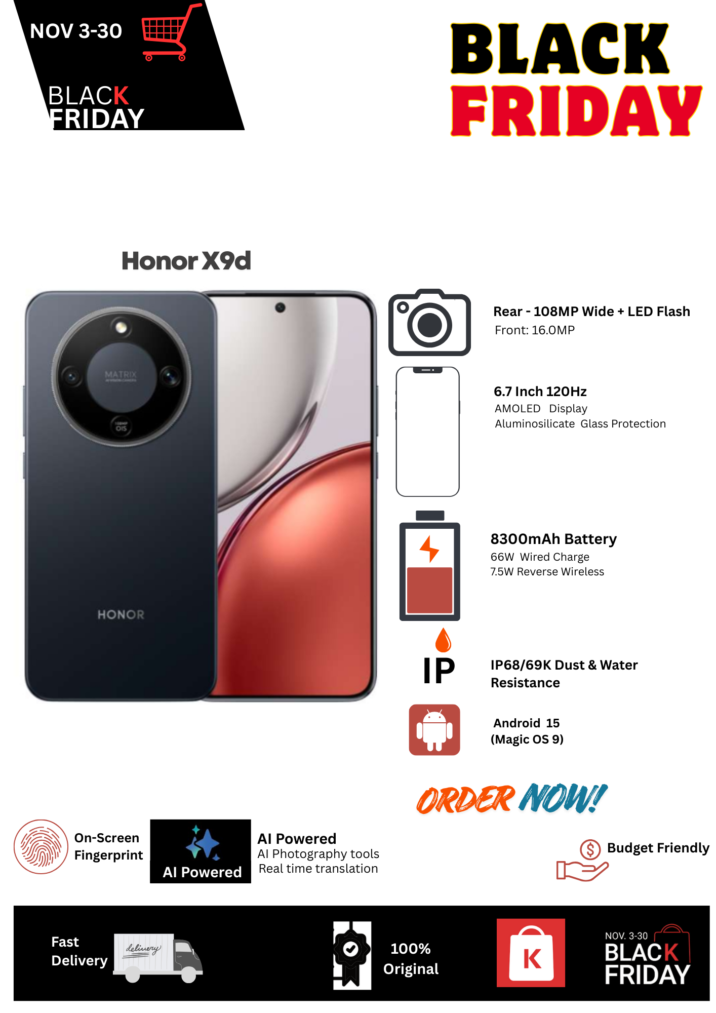Black Friday Deal🔥Honor X9d 5G 12+256GB 6.7" 120Hz AMOLED Display 108MP Camera 8300mAh Battery 66W Fast Charging Dual SIM IP68/69K Dust & Water Proof Android 15 Onscreen Fingerprint AI Smartphone