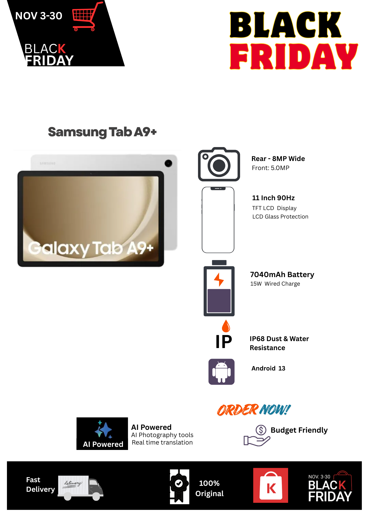 Black Friday Deal🔥Samsung Galaxy Tab A9+ 8+128GB 11" 90Hz TFT LCD Display 8MP Camera 7040mAh Battery 15W Fast Charging Single SIM IP68 Dust & Water Resistance Android 13 Multi-window 3 apps 5G Tablet