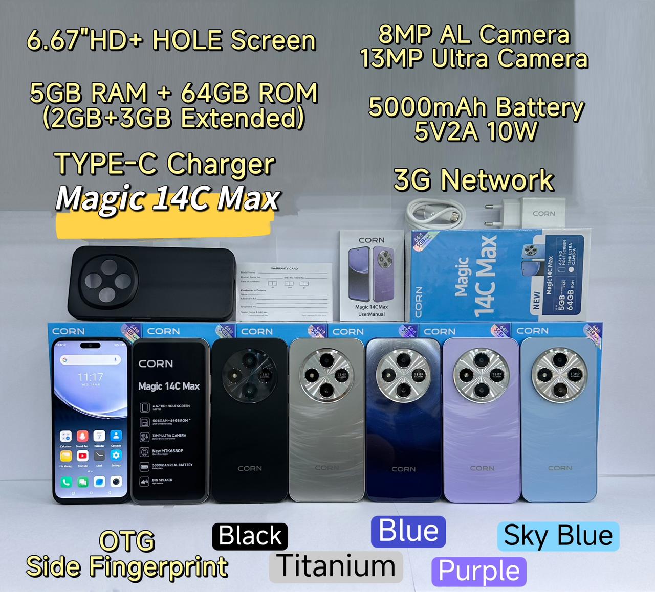 (Brand Official) CORN MAGIC 14C MAX 64GB ROM Storage Up to 5GB (2+3) RAM 6.67" Display, Waterdrop Screen, Main 13MP + 8MP Camera,5000mAh Battery,Dual SIM,Face ID Unlocked Android Smartphone Phone.