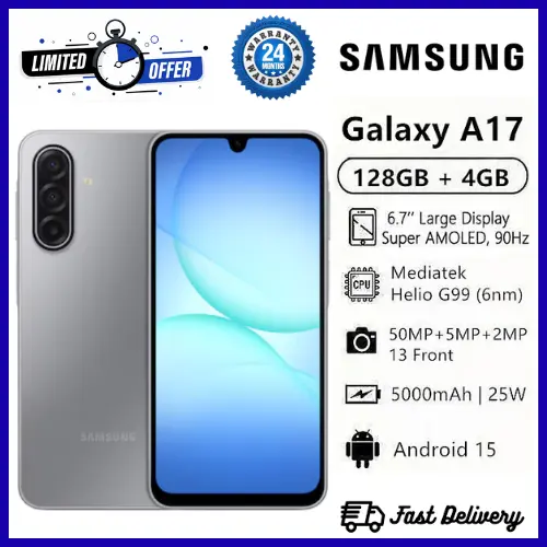 LIMITED TIME OFFER DEALS🔥🔥🔥 BRAND NEW SAMSUNG GALAXY A17 4G 6.7'' 128GB ROM + 4GB RAM 5000 mAh 50 MP+ 13 MP camera Android 15 Super AMOLED Fingerprint (side-mounted)