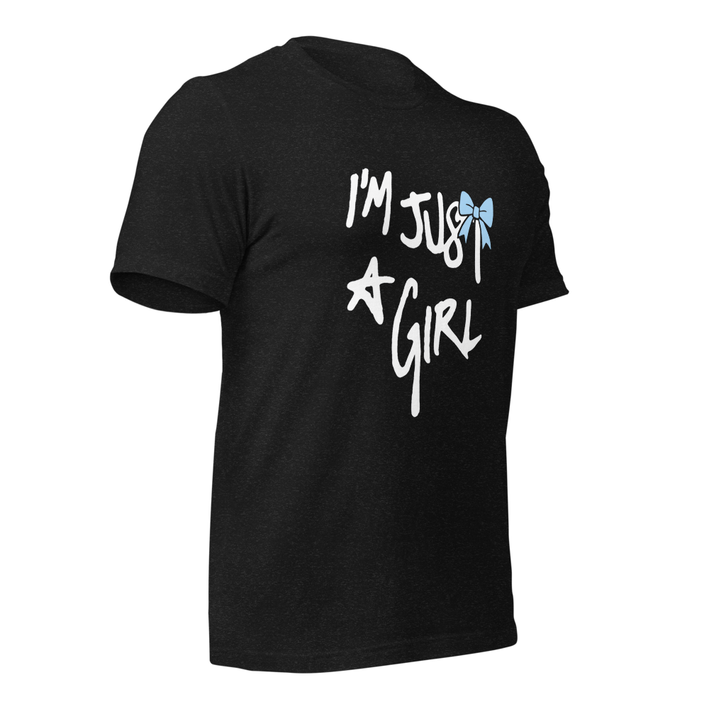 “I’m Just a Girl” Statement Tee