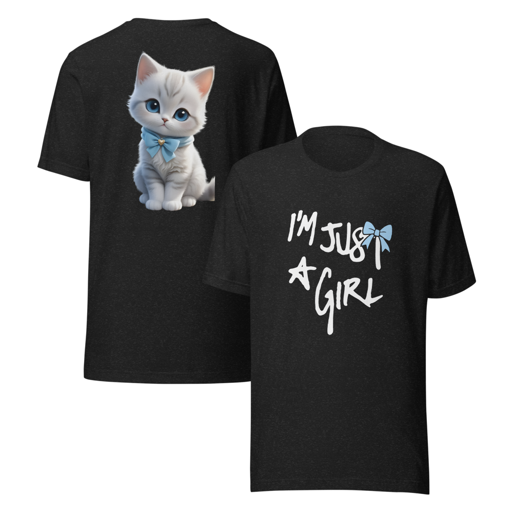 “I’m Just a Girl” Statement Tee