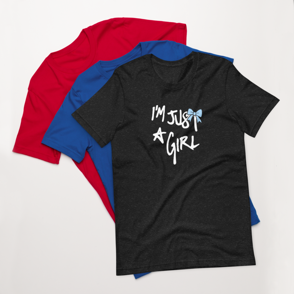 “I’m Just a Girl” Statement Tee