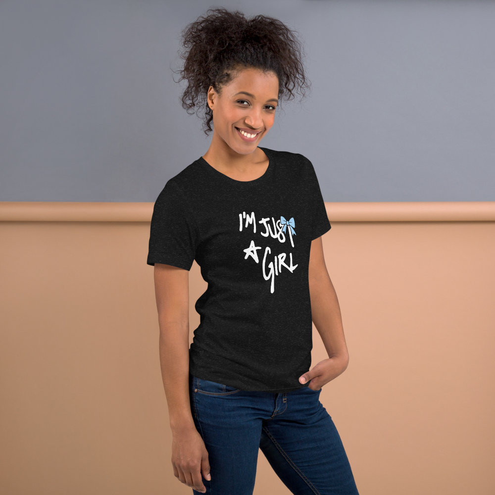 “I’m Just a Girl” Statement Tee