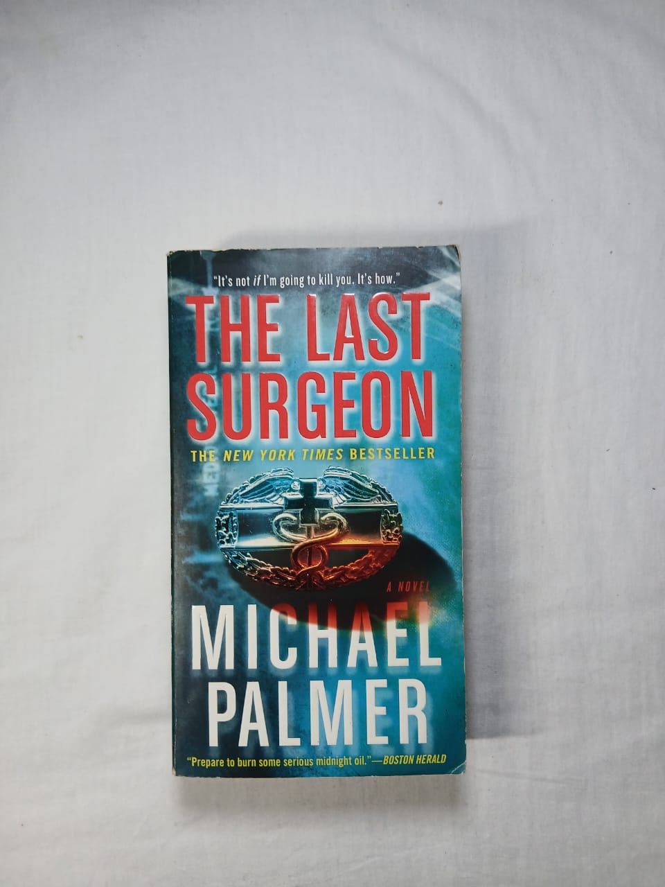 The Last Surgeon – Michael Palmer