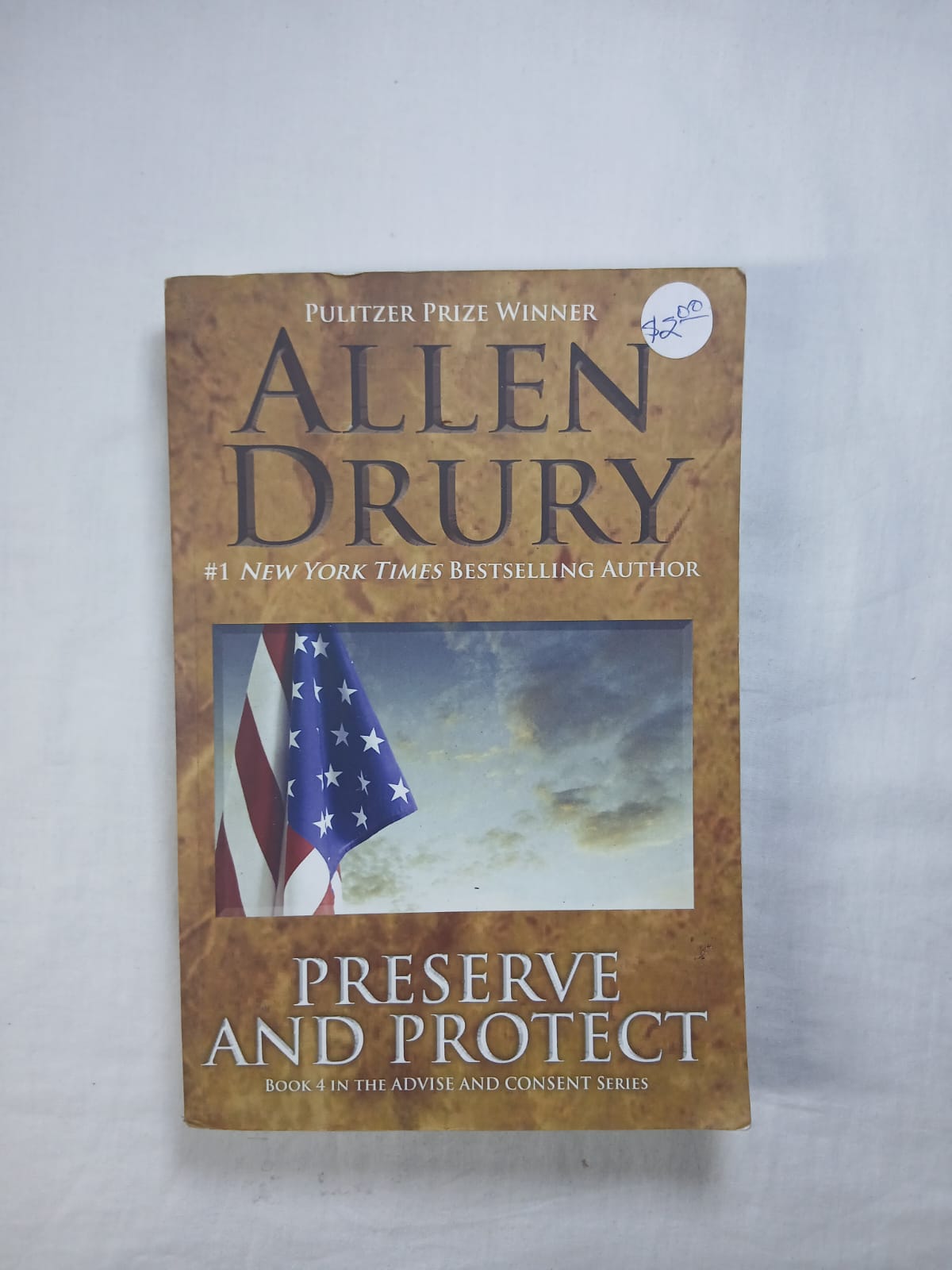Preserve and Protect by Allen Drury
