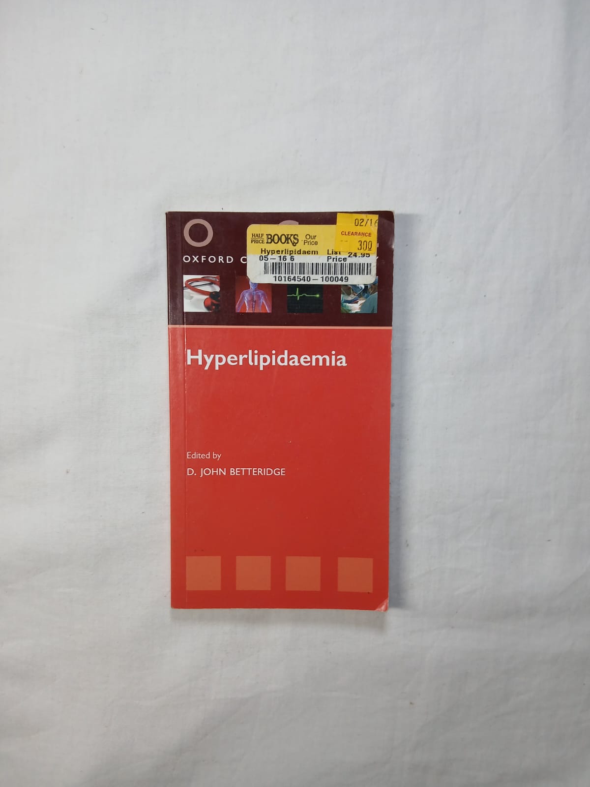 Hyperlipidaemia edited by John Betteridge