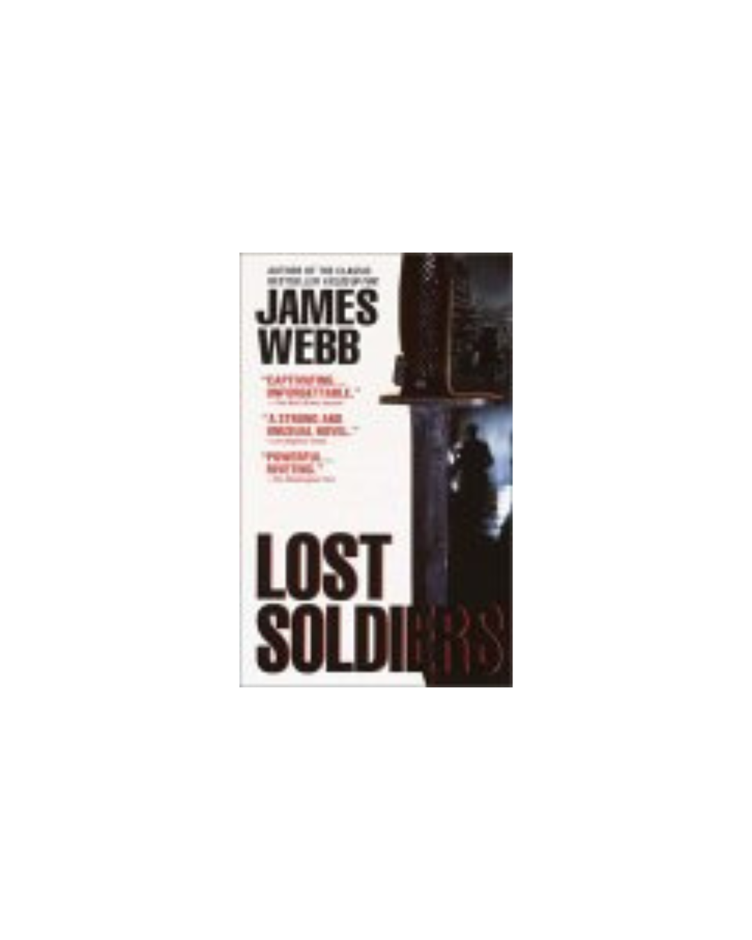 Lost Soldiers — James Webb