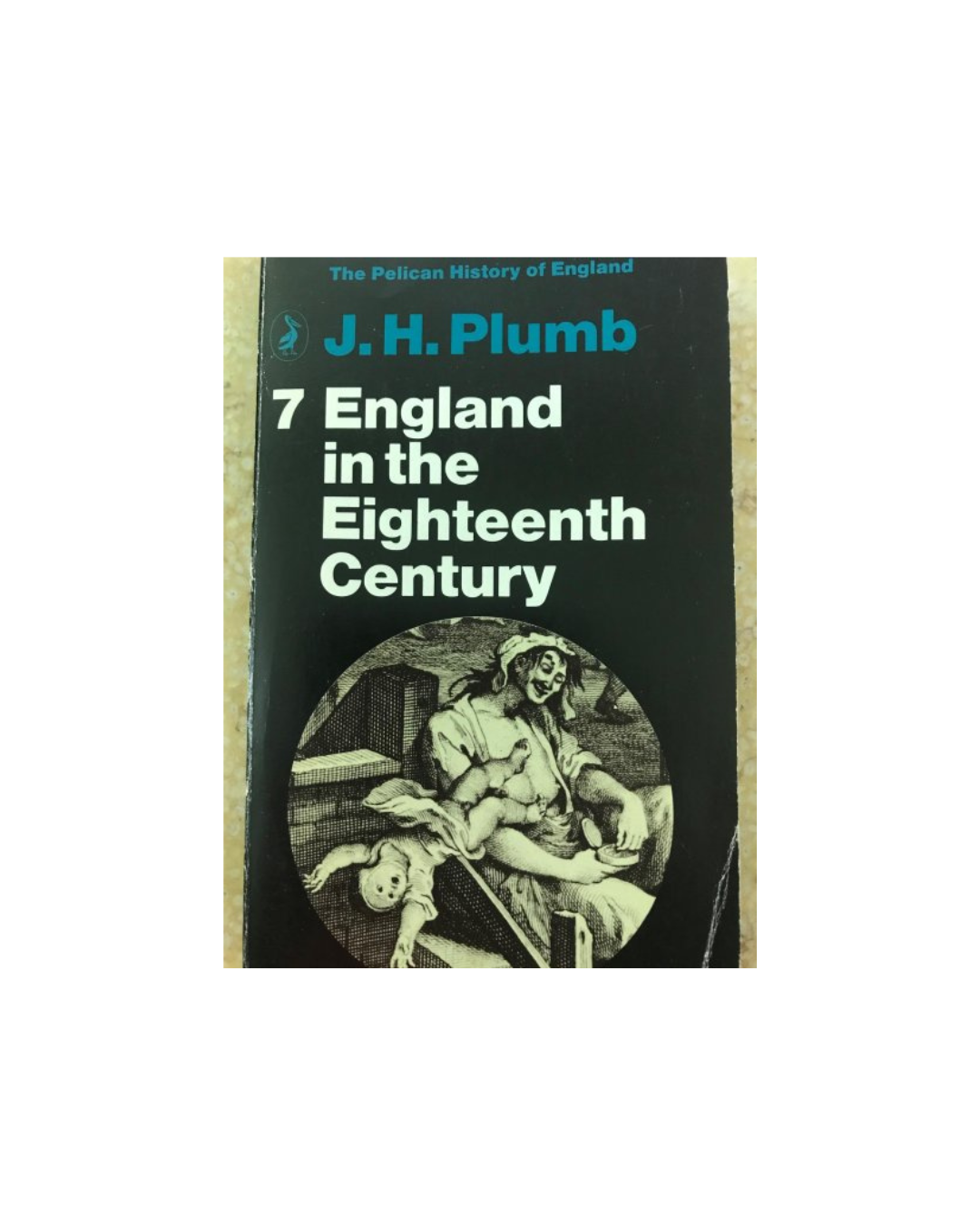 England in the Eighteenth Century (1714–1815) — J. H. Plumb