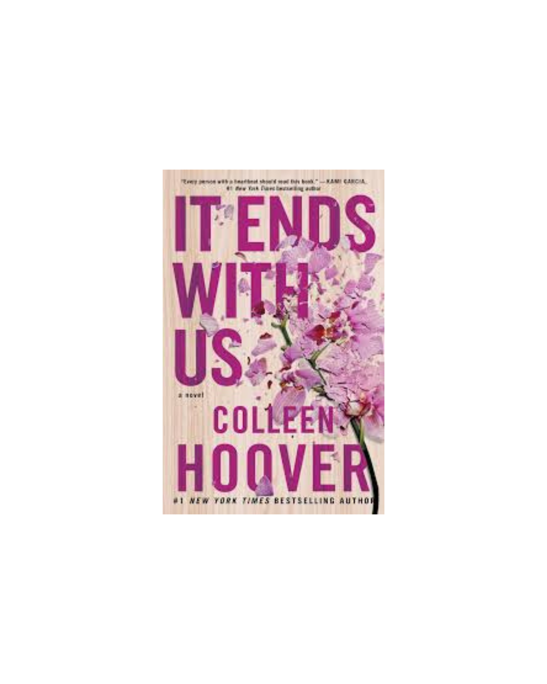 It Ends With Us by Colleen Hoover