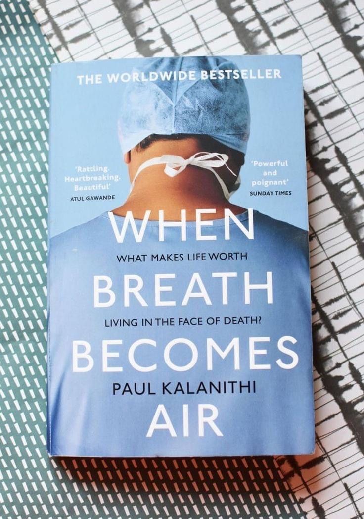 When Breath Becomes Air by Paul Kalanithi