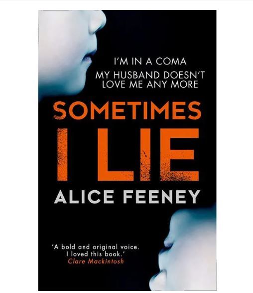 Sometimes I Lie by Alice Feeney: Gripping psychological thriller full of suspense, mystery, and unexpected twists, includes free gifts1 sticky note and 1 highlighter bonus items