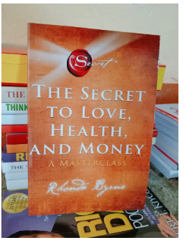 The Secret to Love, Health, and Money: A Masterclass (5) (The Secret Library)