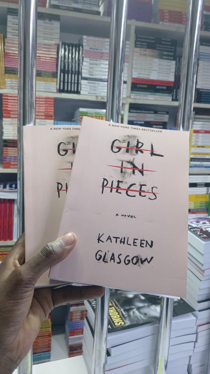 Girl in Pieces by Kathleen Glasgow – Young Adult Fiction, Mental Health and Recovery, Charlotte Davis’s Emotional Journey, Trauma and Healing, Raw Honest Story, New York Times Bestseller, Inspiring YA