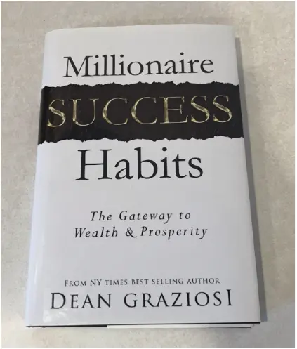 Millionaire Success Habits by Dean Graziosi Self Improvement Book for Wealth Mindset Personal Growth Financial Freedom Productivity Confidence Goal Setting and High Performance Success Principles