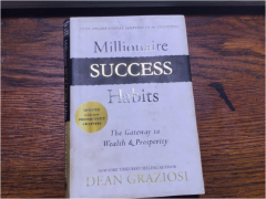 Millionaire Success Habits by Dean Graziosi Self Improvement Book for Wealth Mindset Personal Growth Financial Freedom Productivity Confidence Goal Setting and High Performance Success Principles