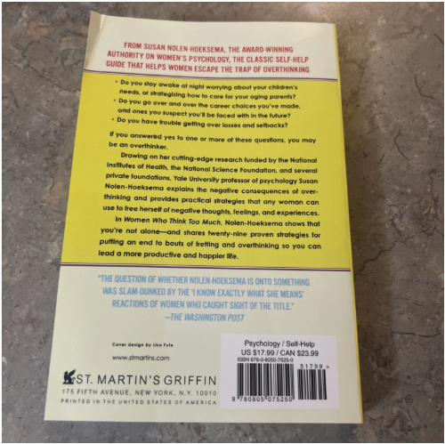 Women Who Think Too Much by Susan Nolen-Hoeksema Self-Help Psychology Book Overthinking Stress Anxiety Emotional Health Mental Clarity Personal Growth Life Skills Mindfulness Empowerment Women Confide