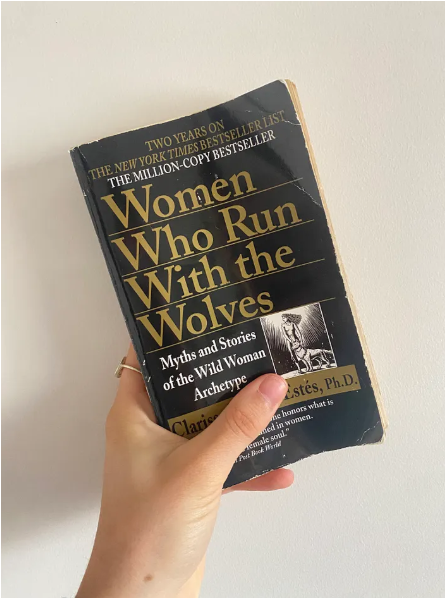 Women Who Run With the Wolves by Clarissa Pinkola Estés Psychology Book Feminine Archetypes Mythology Self-Help Personal Growth Empowerment Women Intuition Creativity Healing Wild Woman Storytelling S