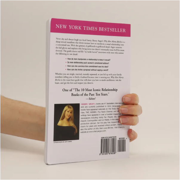 Why Men Marry Bitches by Sherry Argov Relationship Advice Book Dating Love Marriage Empowerment Women Confidence Self-Respect Assertiveness Boundaries Personal Growth Romantic Success Modern Relations