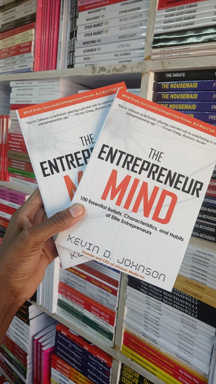 The Entrepreneur Mind by Kevin D. Johnson 100 Essential Beliefs, Characteristics, and Habits of Elite Entrepreneurs, Business Mindset, Success Principles, Leadership, Personal Growth, Strategy