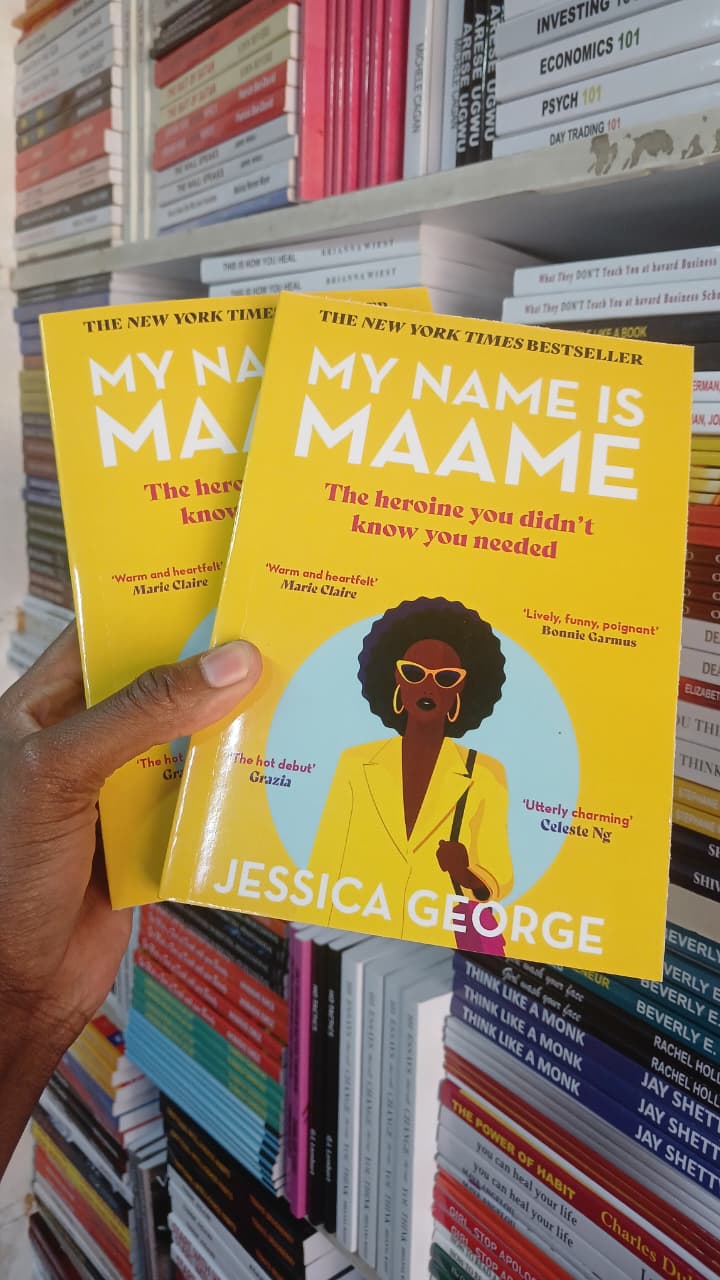 My Name Is Maame by Jessica George Bestselling Novel, Contemporary Fiction, Family, Identity, Personal Struggle, Love, Resilience, Relationships, Culture, Self-Discovery, Empowerment, Coming-of-Age,