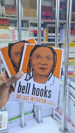 bell hooks: The Last Interview Book – Collection of Conversations on Feminism, Love & Society, Melville House Edition with Introduction by Mikki Kendall