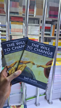The Will to Change Men Masculinity and Love by bell hooks – Powerful Book on Emotional Healing, Challenging Toxic Masculinity and Building Healthy Relationships for Men and Society
