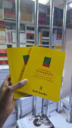 Teaching to Transgress Education as the Practice of Freedom by bell hooks – Influential Book on Critical Pedagogy, Engaged Learning and Social Justice in Education