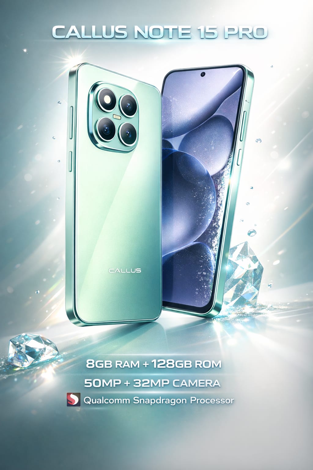 CALUS NOTE 15 PRO, 8GB RAM+ 128GB ROM, 50MP+32MP CAMERA, 5000MAH, 6.67'' 120Hz AMOLED DISPLAY, QUALCOMM SM7635 Snapdragon 7s Gen 4(4m) processor, android 14