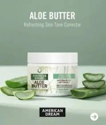 American Dream Cocoa Butter Aloe Vera with Shea butter ,Vitamin E Body Cream For Skin Tone Corrector