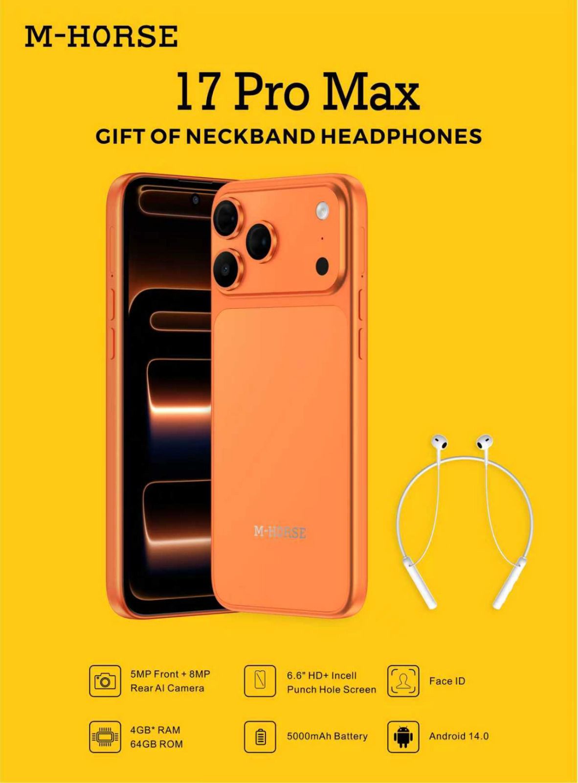 m horse 17 pro max, 6.6 hd+ incell punch hole screen, 4GB RAM + 64GB ROM, 8MP+ 5MP camera, 5000mah battery, android 14 . gift of neckbands included. type c fast charge