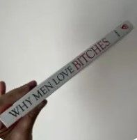 Why Men Love Bitches: From Doormat to Dreamgirl―A Woman's Guide to Holding Her Own in a Relationship Paperback – October 1, 2002
by Sherry Argov