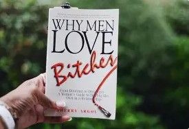 Why Men Love Bitches: From Doormat to Dreamgirl―A Woman's Guide to Holding Her Own in a Relationship Paperback – October 1, 2002
by Sherry Argov